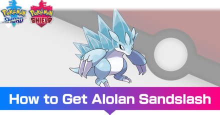 Sandslash Location, Learnset, and Evolution .